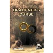 Draupner's Curse