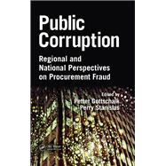 Public Corruption: Regional and National Perspectives on Procurement Fraud