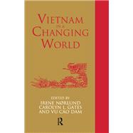 Vietnam in a Changing World