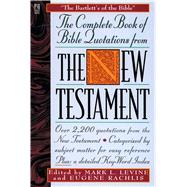 The COMPLETE BOOK OF BIBLE QUOTATIONS FROM THE NEW TESTAMENT