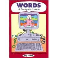 Words: A Computer Lesson