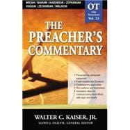 The Preacher's Commentary #23 : Micah / Nahum / Habakkuk / Zephaniah / Haggai / Zechariah / Malachi