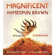 Magnificent Homespun Brown A Celebration