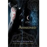 Awakened A House of Night Novel