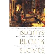 Islam's Black Slaves The Other Black Diaspora