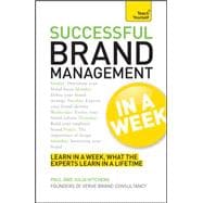 Successful Brand Management In A Week