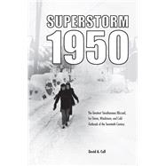 Superstorm 1950 book cover, ISBN 9781612497976