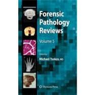 Forensic Pathology Reviews 5