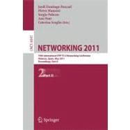 Networking 2011 : 10th International IFIP TC 6 Networking Conference, Valencia, Spain, May 9-13, 2011, Proceedings, Part II