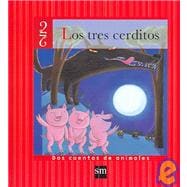 Dos cuentos de animales/ Two Animal Stories: Los tres cerditos y Los siete cabritillos/ The Three Little Pigs & The Seven Little Kids &