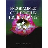 Programmed Cell Death in Higher Plants,9789401037976