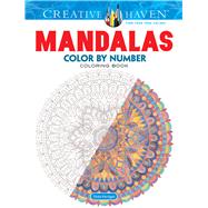 Creative Haven Mandalas Color by Number Coloring Book