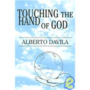 Touching The Hand Of God