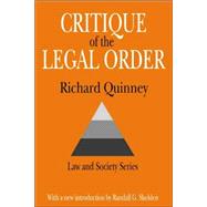 Critique of the Legal Order: Crime Control in Capitalist Society