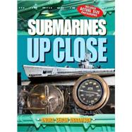 Submarines UP CLOSE