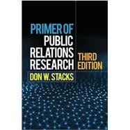 Primer of Public Relations Research