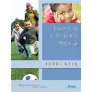 Essentials of Pediatric Nursing,9781582557977