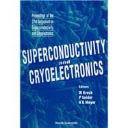 Superconductivity and Cryoelectronics