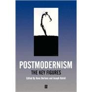 Postmodernism The Key Figures