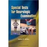 Special Tests for Neurologic Examination