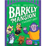 Barkly Mansion and the Weirdest Guest Barkly Mansion #1