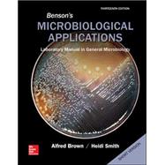 Loose Leaf Version for Benson's Microbiological Applications: Short Version