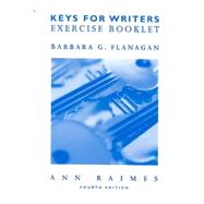 Exercise Booklet for Raimes’ Keys for Writers, 4th