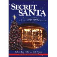 Secret Santa : A Novel