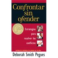 Confrontar sin ofender / Confronting Without Offending