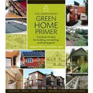 The Northwest Green Home Primer