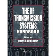The RF Transmission Systems Handbook