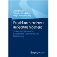 Entwicklungstendenzen im Sportmanagement