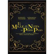 Les mille et une nuits de Pépin Pern