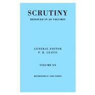 Scrutiny vol. 20 Index & Retrosp