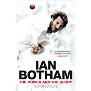 Ian Botham The Power and the Glory