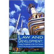 Law and Development: Facing Complexity in the 21st Century