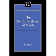 Narrative Shape of Truth