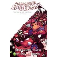 Amazing Spider-Man Volume 2 Spider-Verse Prelude