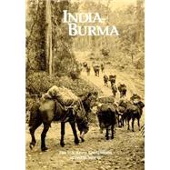The U.s. Army Campaigns of World War II India- Burma