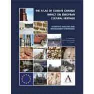 The Atlas of Climate Change Impact on European Cultural Heritage