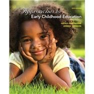 Approaches to Early Childhood Education