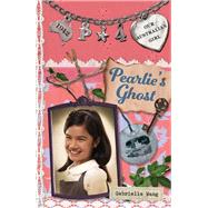 Pearlie's Ghost Pearlie Book 4