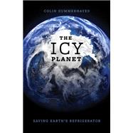 The Icy Planet Saving Earth's Refrigerator