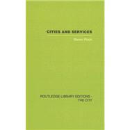 Cities and Services: The geography of collective consumption