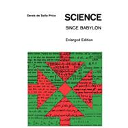 Science Since Babylon