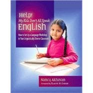 Help! My Kids Don't All Speak English