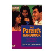 Parent's Handbook : Systematic Training for Effective Parenting