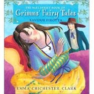 The McElderry Book of Grimms' Fairy Tales