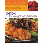 Detox for Weight Loss & Health Over 50 Healthy and Delicious Recipes to Cleanse Your System