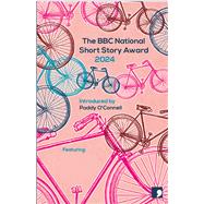 The BBC NATIONAL SHORT STORY AWARD 2024
